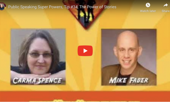 Public Speaking Tip #34: The Power of Storytelling